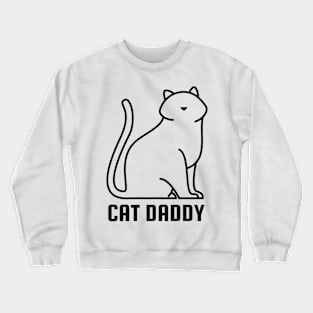 CAT DADDY. Crewneck Sweatshirt